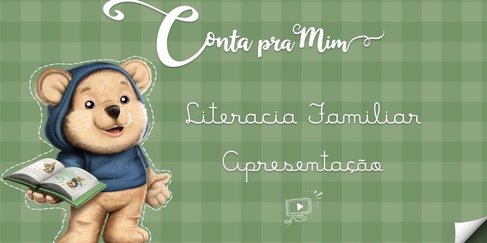 Conta Pra Mim | Literacia Familiar | 01 | Apresentação